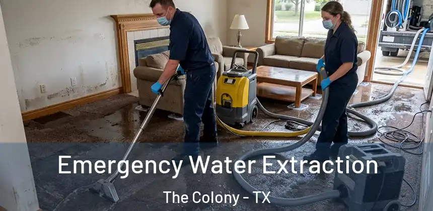 Emergency Water Extraction The Colony - TX