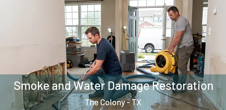  Smoke and Water Damage Restoration The Colony - TX